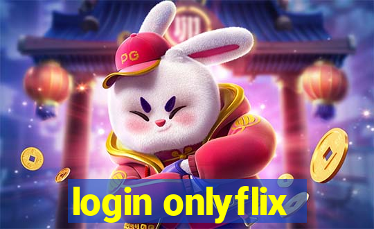 login onlyflix